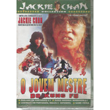 Dvd - O Jovem Mestre Do Kung Fu - Jackie Chan - Novo Lacrado