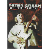 Dvd - Peter Green Splinter Group