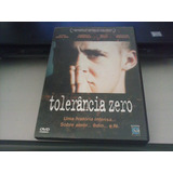 Dvd - Tolerância Zero - (