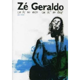 Dvd - Zé Geraldo - Um