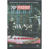 Dvd 70 Aniversário Da Segunda Guerra