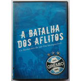 Dvd A Batalha Dos Aflitos Grêmio