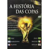 Dvd A Historia Das Copas