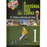 Dvd A História Das Copas 1
