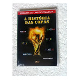 Dvd A História Das Copas