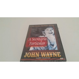 Dvd A Secretária Particular -john Wayne -novo/lacrado - Raro