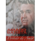 Dvd Amado Batista - Perdido De