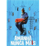 Dvd Amanhã Nunca Mais - Lázaro Ramos - Cinema Nacional