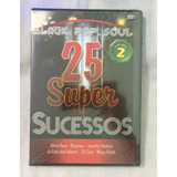 Dvd Black/pop/soul 25 Super Sucessos Vol.02 Lacrado E6b3