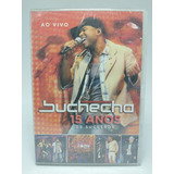 Dvd Buchecha, 15 Anos Ao Vivo - Original E Lacrado
