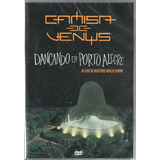 Dvd Camisa De Vênus - Dançando