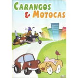 Hot Kengas Group Brasil: CARANGOS E MOTOCAS - DESENHO ANIMADO DOS ANOS 70 E  80