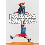 Dvd + Cd Palavra Cantada - Para Ficar Com Você