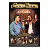 Dvd Cezar & Paulinho - Alma