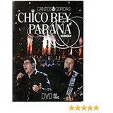 Dvd Chico Rey E Paraná - Ciclos E Cordas