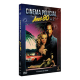 Dvd Cinema Policial: Anos 80 Vol.