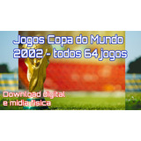 Dvd Copa Do Mundo 2002 Download (64 Jogos)