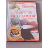 Dvd Cozinhando Com O Grill Família George Foreman