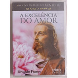 Dvd Divaldo Franco A Excelência Do
