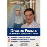 Dvd Divaldo Franco Humanista E Médium