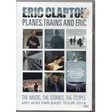 Dvd Eric Clapton Planes, Trains And Eric Lacrado