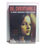 Dvd Eu, Christiane F. - 13 Anos, Drogada E Prostituída