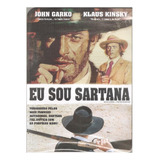Dvd Eu Sou Sartana - John Garko Klaus Kinsky ( Western) Novo