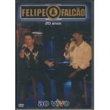 Dvd Felipe Falcão Ao Vivo