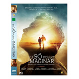 Dvd Filme: Eu Só Posso Imaginar (2018) Dublado E Legendado
