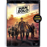 Dvd Han Solo Uma História Star Wars - Original Novo Lacrado