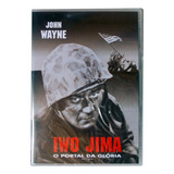 Dvd Iwo Jima - O Portal Da Glória / John Wayne Novo Lacrado