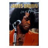 Dvd James Brown Live At Montreux Original Lacrado