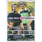 Dvd João Neto E Frederico Ao