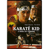 Dvd Karate Kid - A Hora Da Verdade - Clássicos (novo)