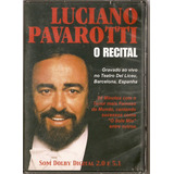Dvd Luciano Pavarotti - O Recital