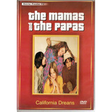 Dvd Mamas E The Papas,the Califor