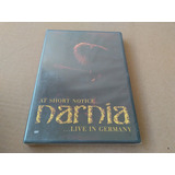 Dvd Narnia - At Short Notice...live In Germany ( Lacrado)