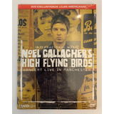 Dvd Noel Gallagher's High Flying Birds