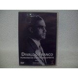 Dvd Original Divaldo Franco- Humanista E