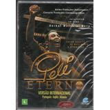 Dvd Pelé Eterno Versão Internacional -