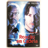 Dvd Reação Em Cadeia - Keanu Reeves/ Morgan Freeman