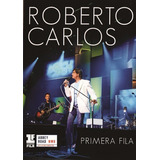 Dvd Roberto Carlos Primeira Fila Original