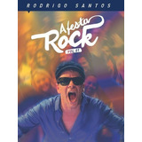 Dvd Rodrigo Santos - Festa Do Rock (dvd+cd)