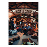 Dvd Rosa De Saron*/ Essencial