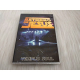 Dvd Templo Soul O Retorno De Jesus Lacrado