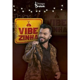 Dvd Thiago Brava - Vibezinha Do Thiago Brava Original