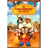 Dvd Um Conto Americano Fievel Vai