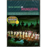 Dvd Velha Guarda Da Mangueira Com