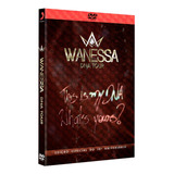 Dvd Wanessa Camargo - Dna Tour