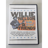 Dvd Willie Nelson E Friends Live